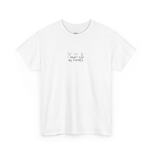 I Don't Eat My Homies - T-Shirt